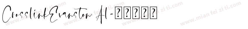 CrosslinkEvanston Al字体转换